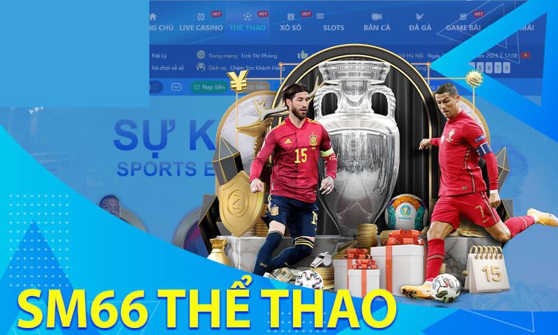 Cá cược thể thao SM66